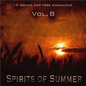 Various - 10 Songs For Free Download - Vol. 8: Spirits Of Summer