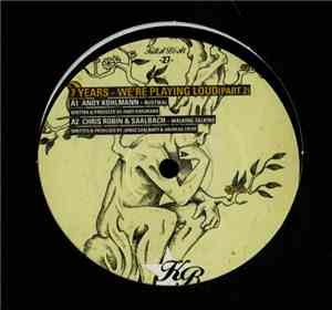 Various - 7 Years - We're Playing Loud (Part 2)