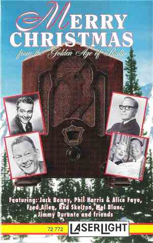 Various - Merry Christmas From The Golden Age Of Radio