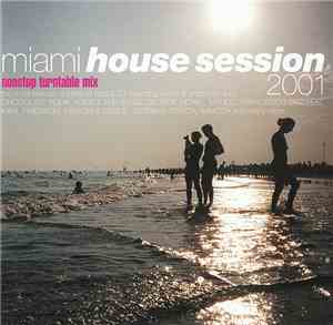 Various - Miami House Session 2001