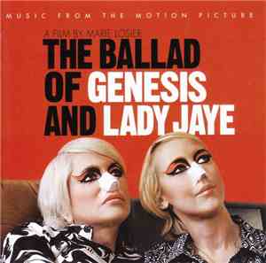 Various - The Ballad Of Genesis And Lady Jaye: Music From The Motion Pictur ...