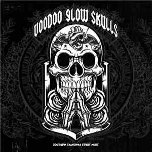 Voodoo Glow Skulls - Southern California Street Music