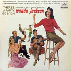 Wanda Jackson - There's A Party Goin' On