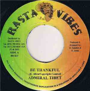Admiral Tibet - Be Thankful