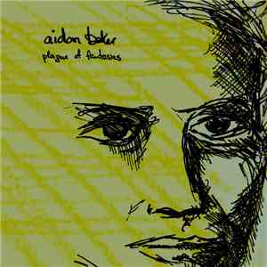 Aidan Baker - Plague Of Fantasies
