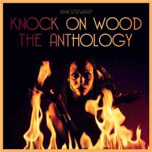 Amii Stewart - Knock On Wood : The Anthology