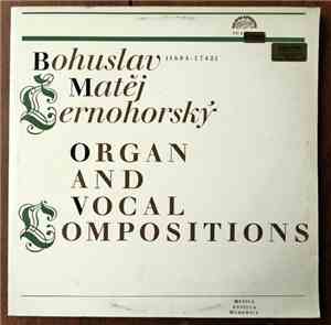 Bohuslav Matěj Černohorský - Josef Veselka, Václav Rabas, Český Filharmonic ...