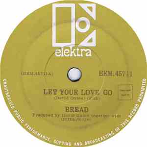 Bread - Let Your Love Go