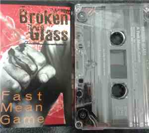 Broken Glass - A Fast Mean Game