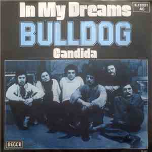 Bulldog - In My Dreams