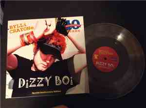 Bylli Crayone - Dizzy Boi  (10th Anniversary Edition)