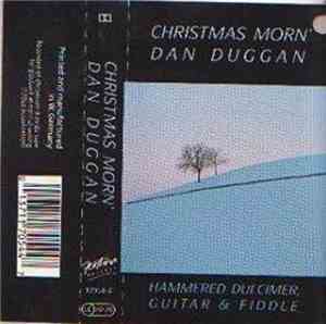 Dan Duggan - Christmas Morn'