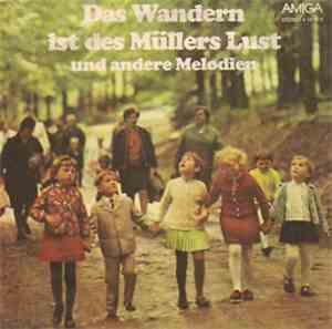 Die Unentwegten / Die Kolibris  Und Die Dominos - Das Wandern Ist Des Mülle ...