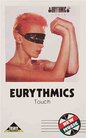Eurythmics - Touch