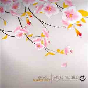 Fabio Nobile - EP Vol.1 - Always Love