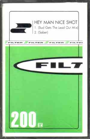 Filter  - Hey Man Nice Shot