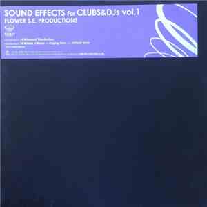 Flower S.E. Productions - Sound Effects For Clubs & DJs Vol. 1