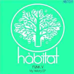 Funk V. - My History EP