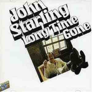John Starling - Long Time Gone