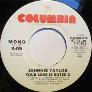 Johnnie Taylor - Your Love Is Rated X