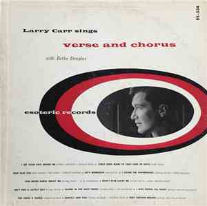 Larry Carr  - Sings Verse & Chorus
