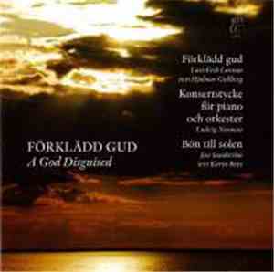 Lars-Erik Larsson - Förklädd Gud