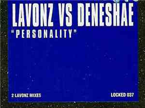 Lavonz Vs Deneshae - Personality