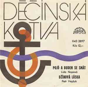 Lída Nopová / Petr Hejduk - Pojď A Budem Se Smát / Džínová Láska