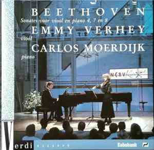 Ludwig van Beethoven, Emmy Verhey, Carlos Moerdijk - Sonates Voor Viool En  ...