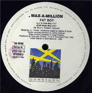 Max-A-Million - Fat Boy