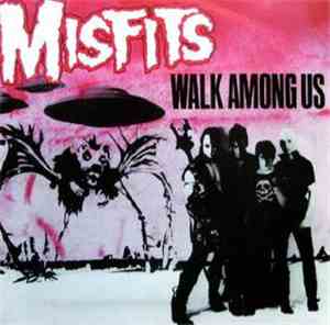 Misfits - Walk Among Us