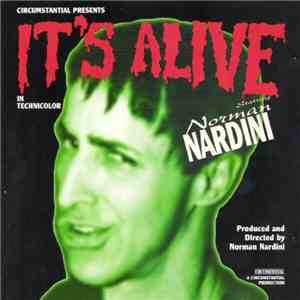 Norman Nardini - It's Alive