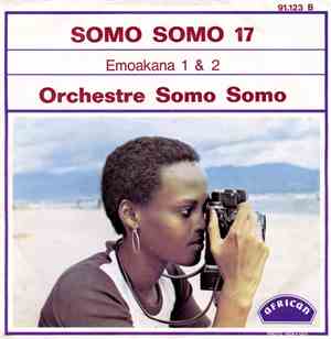 Orchestre Somo Somo - Emoakana 1 / 2