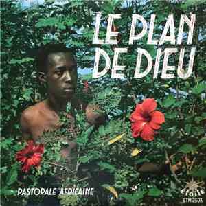 Pierre Trichet - Le Plan De Dieu - Pastorale Africaine