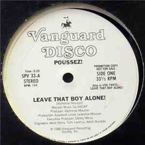 Poussez! - Leave That Boy Alone! / Don't Stop, Keep Movin'