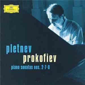 Prokofiev - Pletnev - Piano Sonatas Nos. 2 · 7 · 8