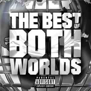 R. Kelly & Jay-Z - The Best Of Both Worlds