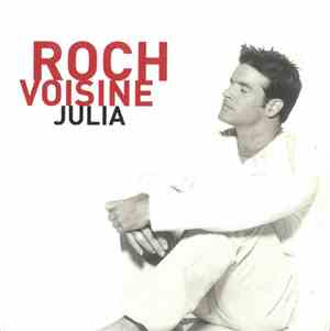 Roch Voisine - Julia