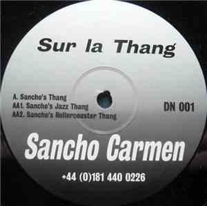 Sancho Carmen - Sur La Thang