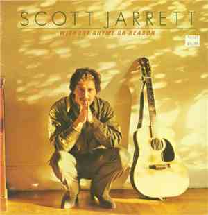 Scott Jarrett - Without Rhyme Or Reason