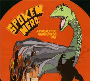 Spoken Nerd - Apocalypse Awareness Day