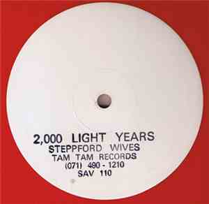 Steppford Wives - 2000 Light Years From Home /  Walk