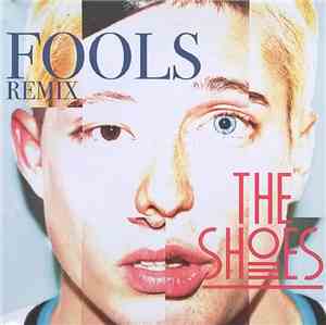The Aikiu - Fools (The Shoes Remix)