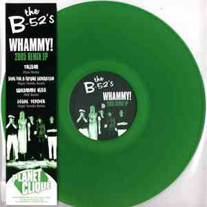 The B-52's - Whammy! - 2005 Remix EP