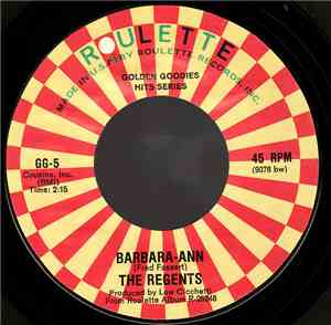 The Regents   /  The Rock-A-Teens - Barbara-Ann / Woo-Hoo