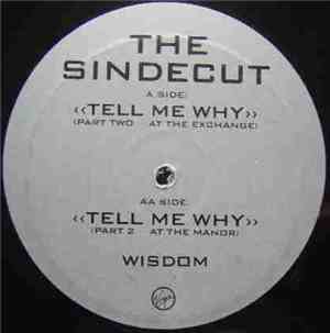 The Sindecut - Tell Me Why