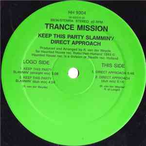 Trancemission - Keep This Party Slammin' / Direct Approach