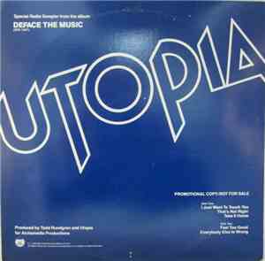 Utopia  - Special Radio Sampler From The Album Deface The Music