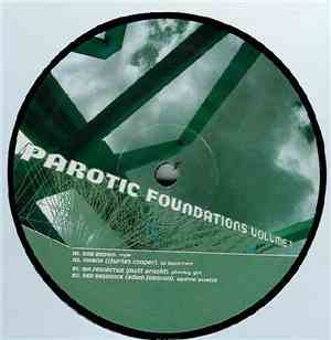 Various - Parotic Foundations Volume 1