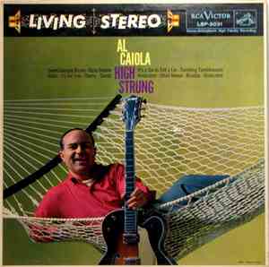 Al Caiola - High Strung
